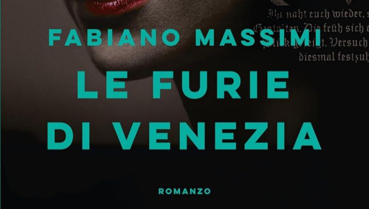 Le furie di Venezia di Fabiano Massimi