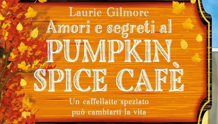 amori e segreti al pumpkin spice cafe recensione